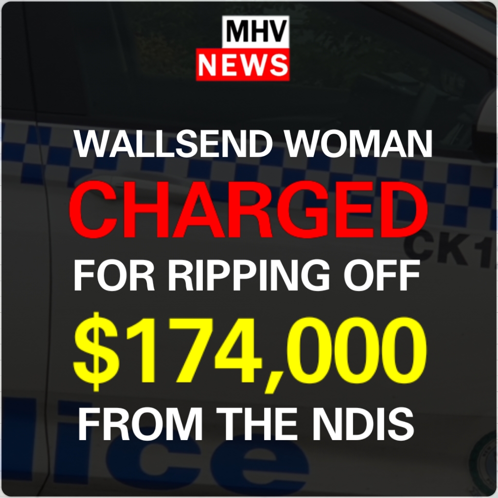 You are currently viewing WALLSEND WOMAN CHARGED FOR RIPPING OFF NDIS