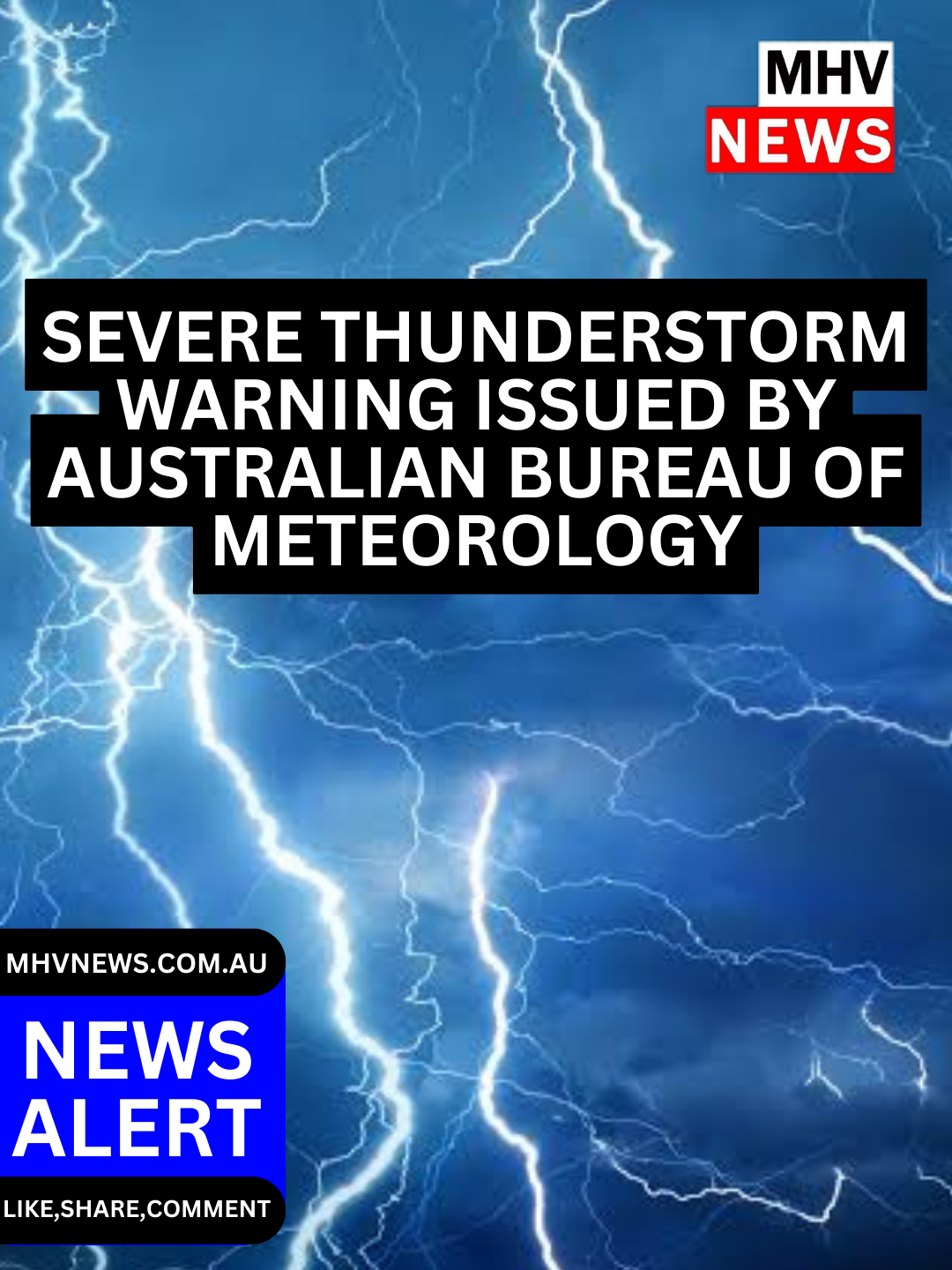 Read more about the article Severe Thunderstorm Warning Issued by Australian Bureau of Meteorology
