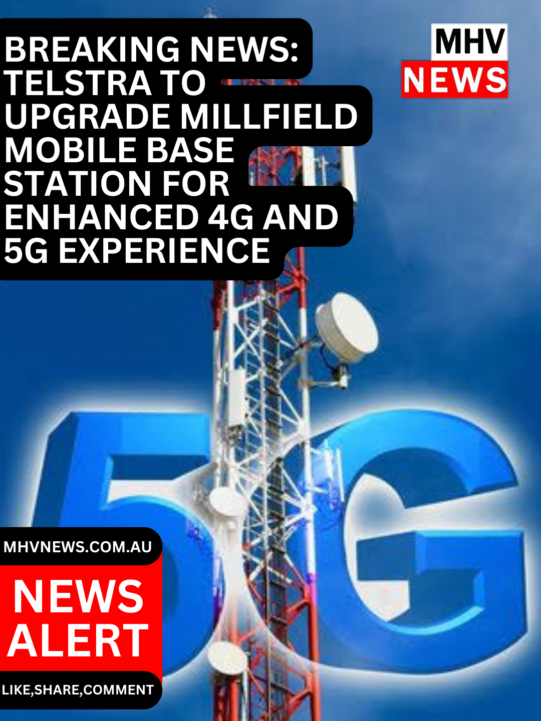 Read more about the article Breaking News: Telstra to Upgrade Millfield Mobile Base Station for Enhanced 4G and 5G Experience