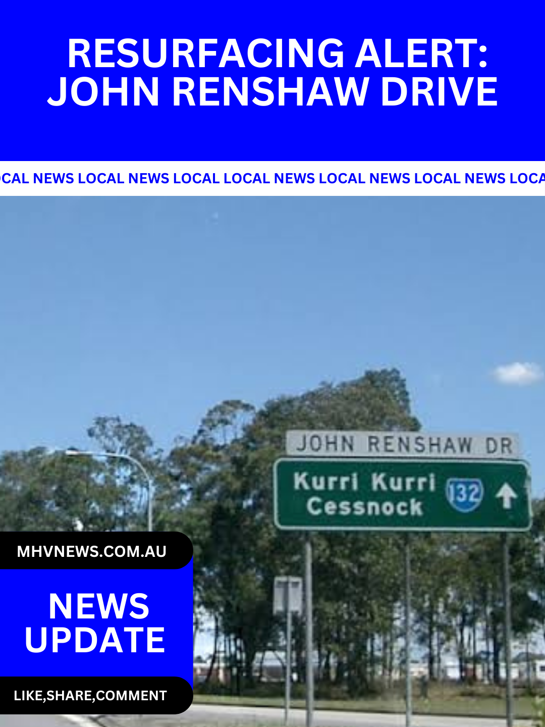 Read more about the article Road Resurfacing Alert: John Renshaw Drive