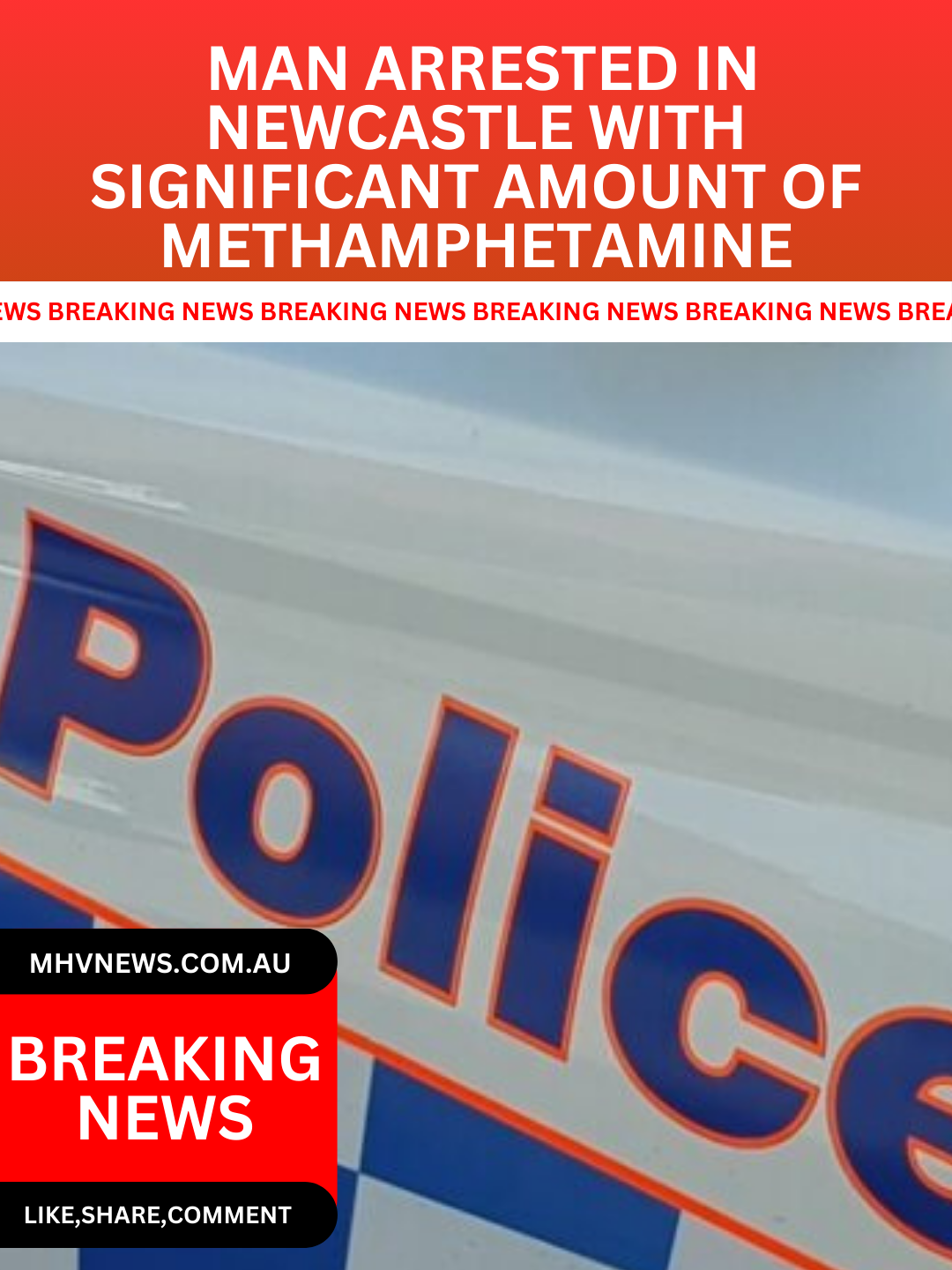 Read more about the article Breaking News Update: Man Arrested in Newcastle with Significant Amount of Methamphetamine