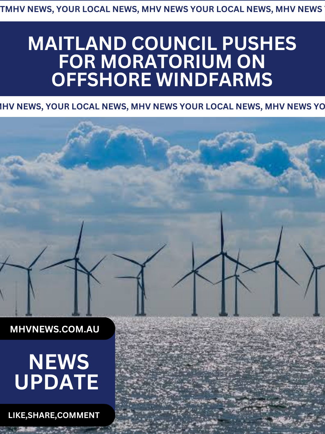 Read more about the article Maitland Council Pushes for Moratorium on Offshore Windfarms