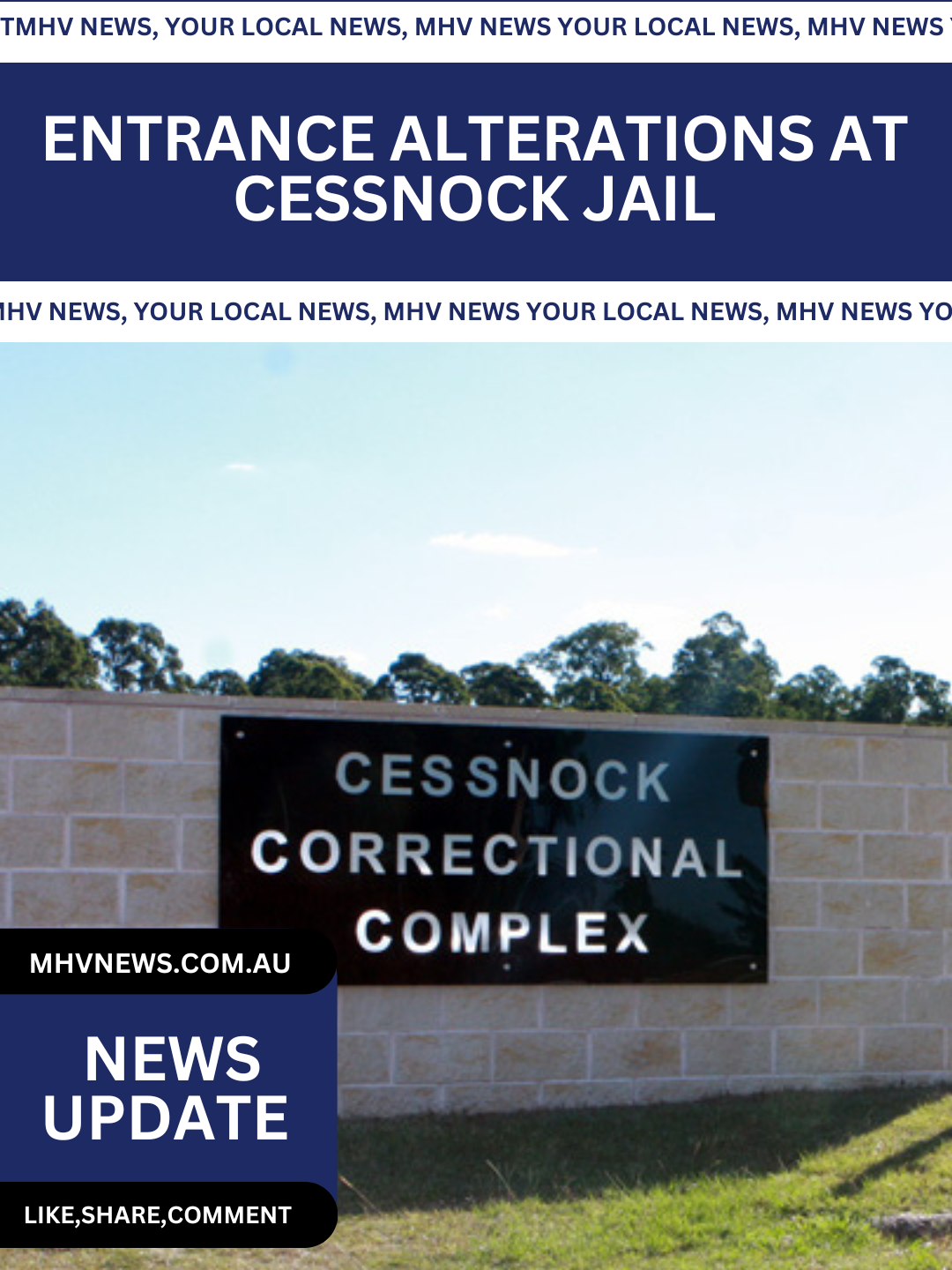 Read more about the article Entrance Alterations at Cessnock Jail
