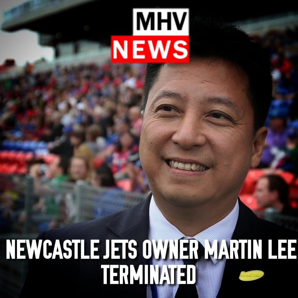 Read more about the article NEWCASTLE JETS OWNER MARTIN LEE TERMINATED