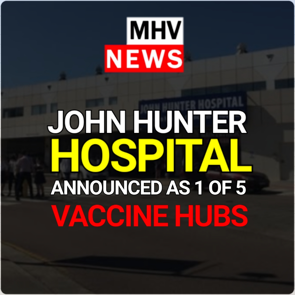 Read more about the article JOHN HUNTER HOSPITAL WILL BECOME A VACCINATION HUB