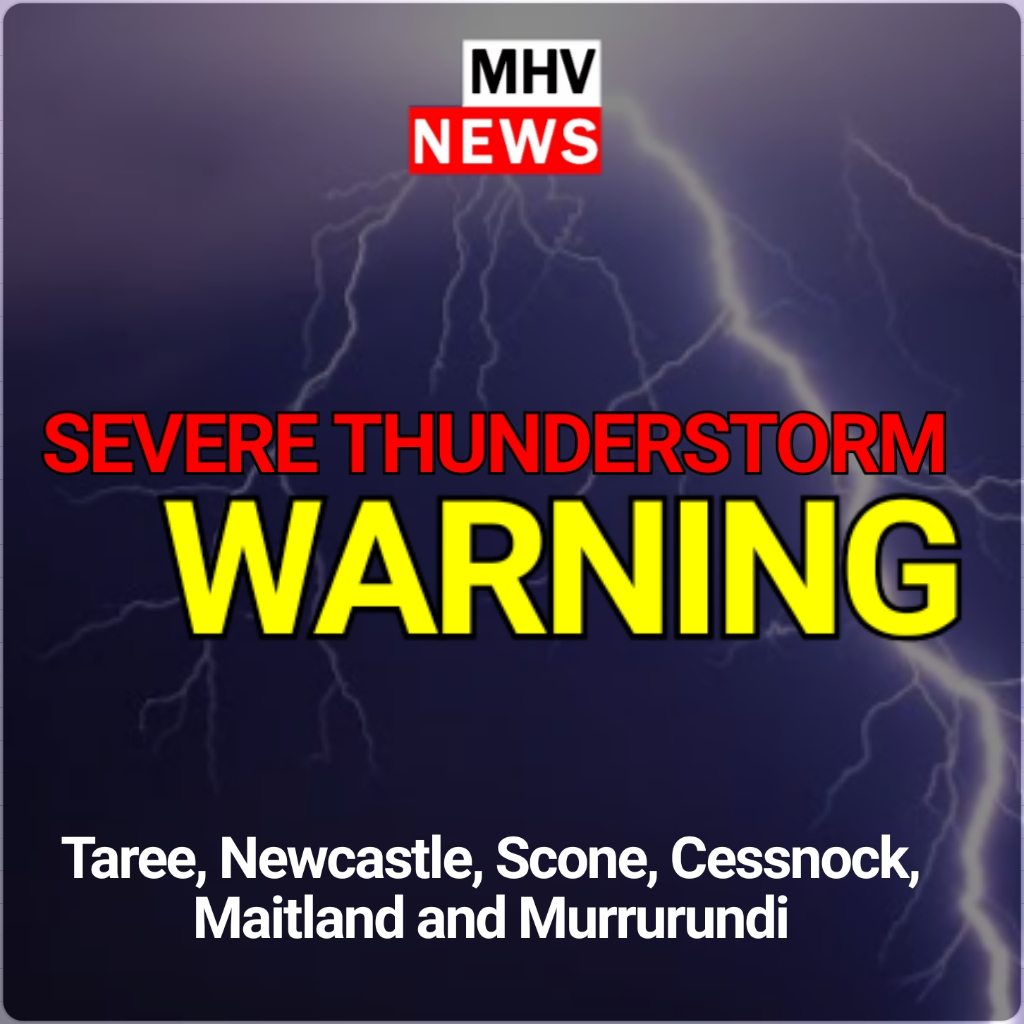 Read more about the article Severe thunderstorm Warning – Taree, Newcastle, Scone, Cessnock, Maitland and Murrurundi