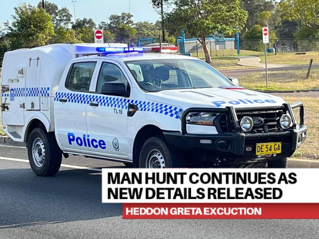 Read more about the article Man hunt continues as new information released in targeted execution – Heddon Greta, Near Cessnock.
