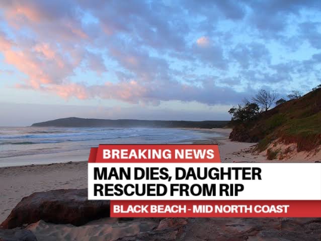 Read more about the article Man dies, daughter rescued from rip – Mid North Coast