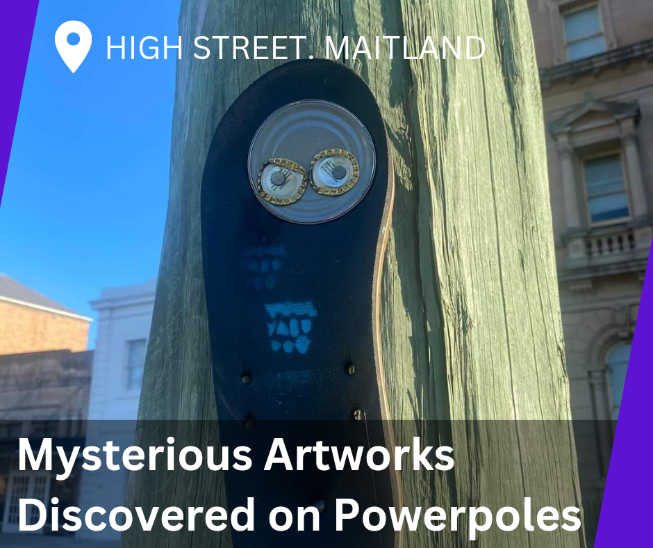 You are currently viewing Street Art Alert: Mysterious Artworks Discovered on Powerpoles in High Street, Maitland