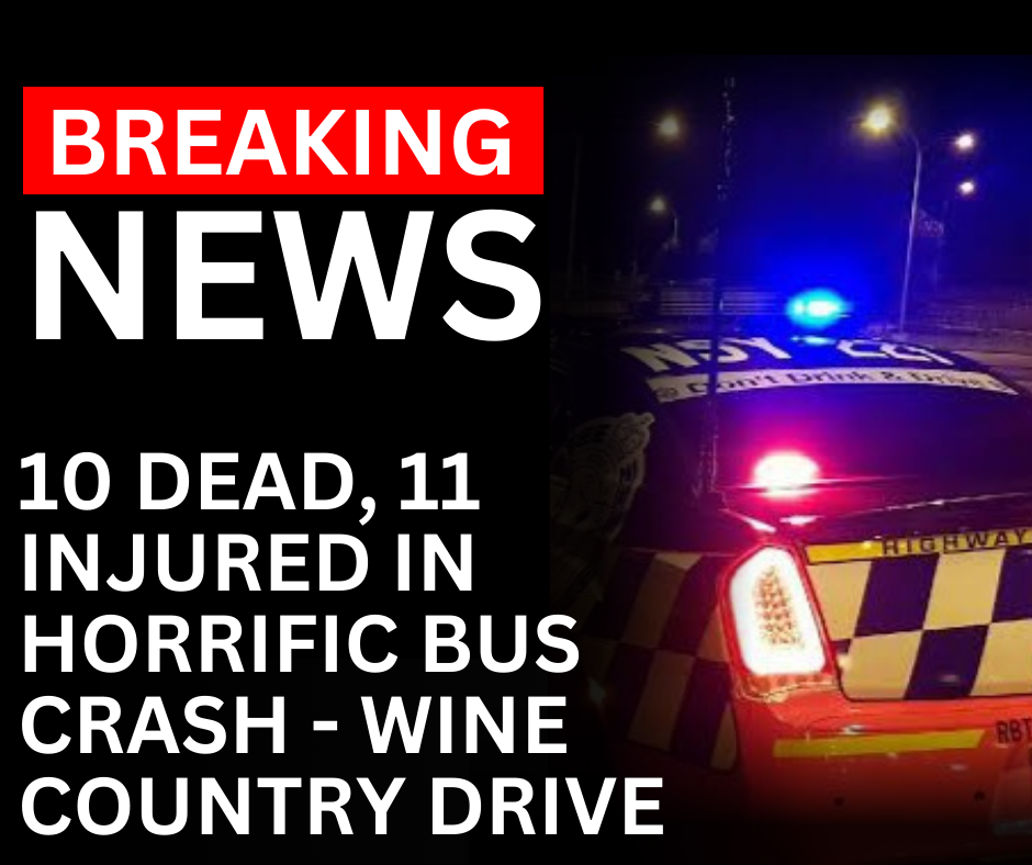 Read more about the article 10 DEAD, 11 INJURED IN HORRIFIC WEDDING BUS CRASH – WINE COUNTRY DRIVE