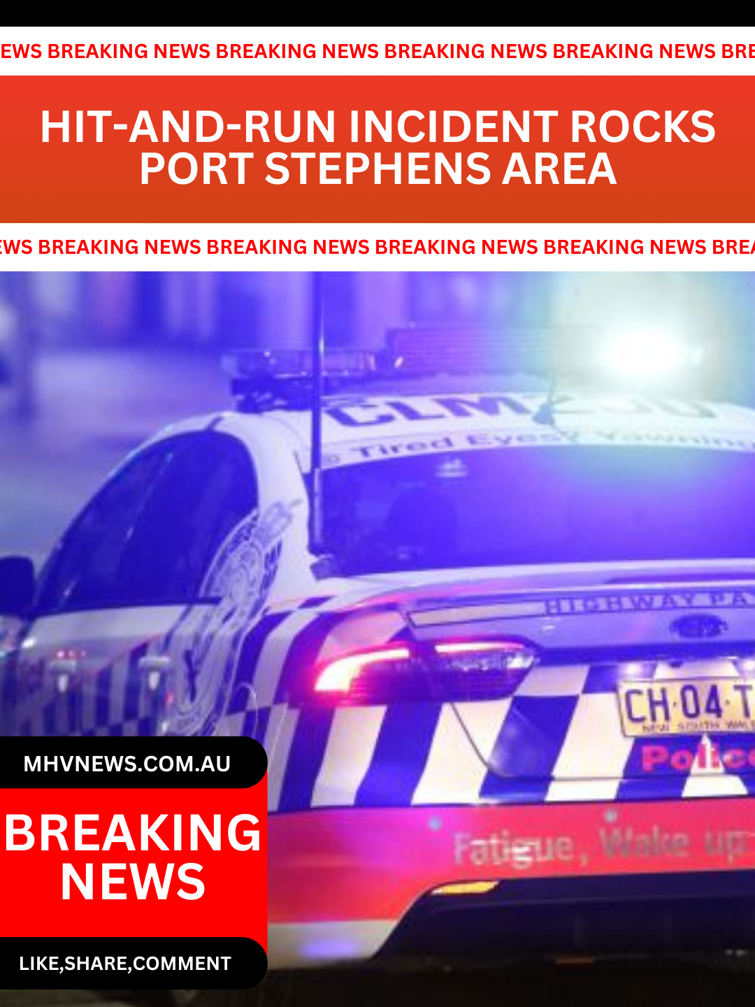 Read more about the article Breaking News: Hit-and-Run Incident Rocks Port Stephens Area