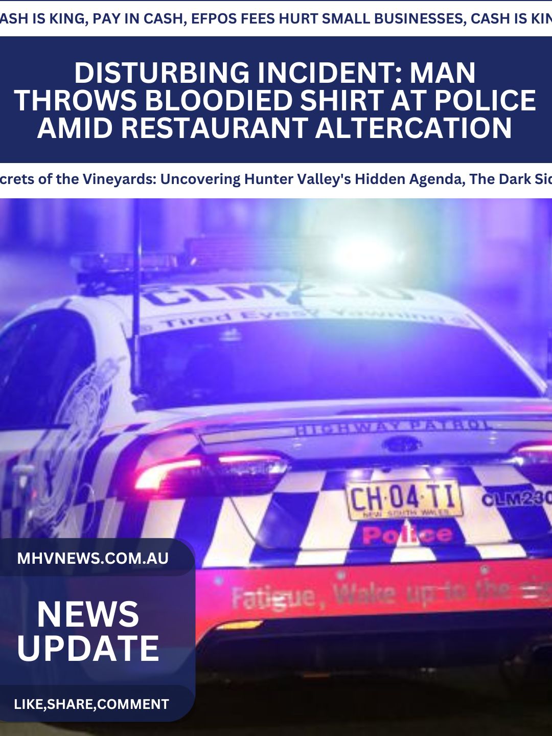 Read more about the article Disturbing Incident: Man Throws Bloodied Shirt at Police Amid Restaurant Altercation”