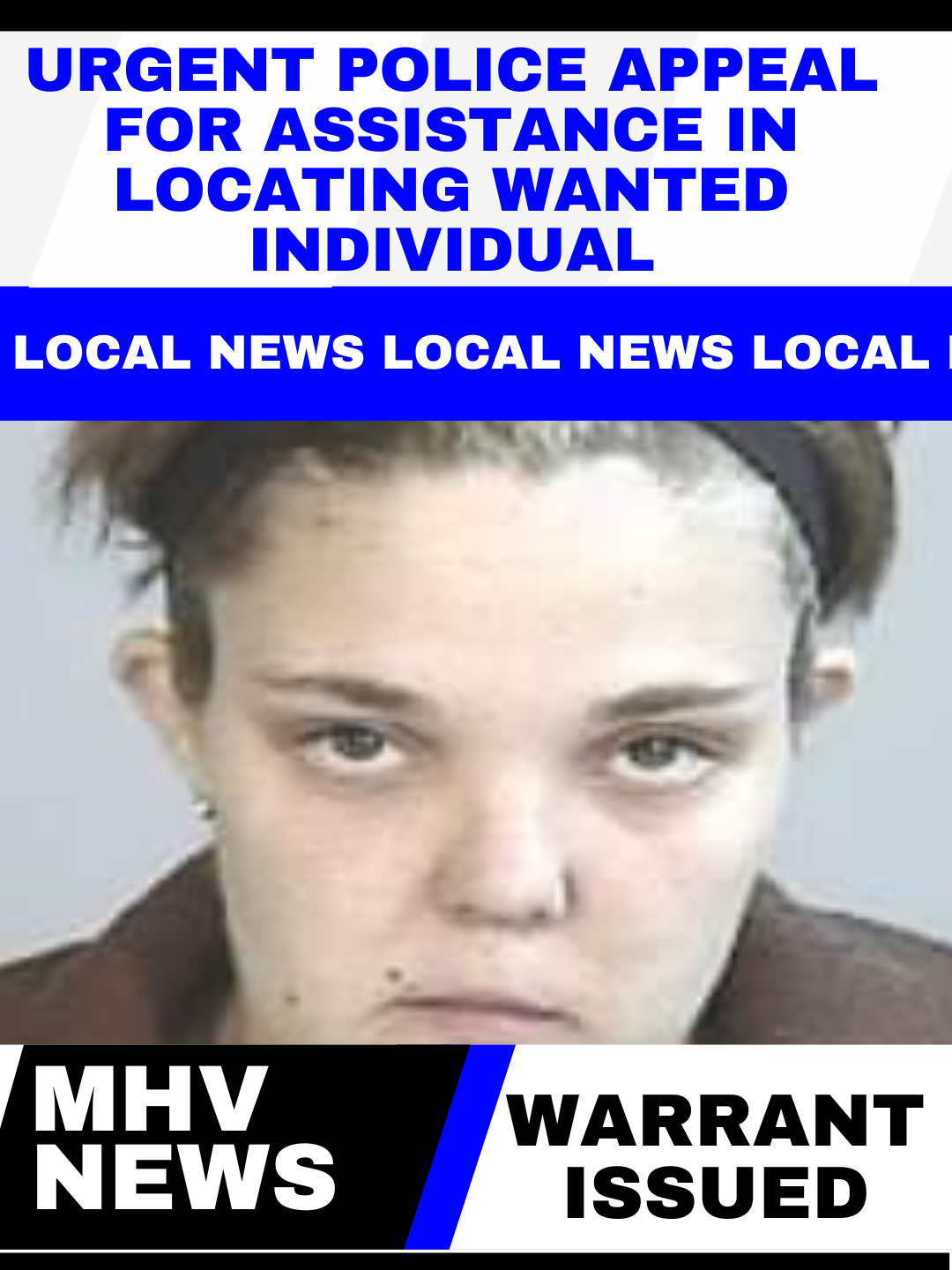 Read more about the article Urgent Police Appeal for Assistance in Locating Wanted Individual