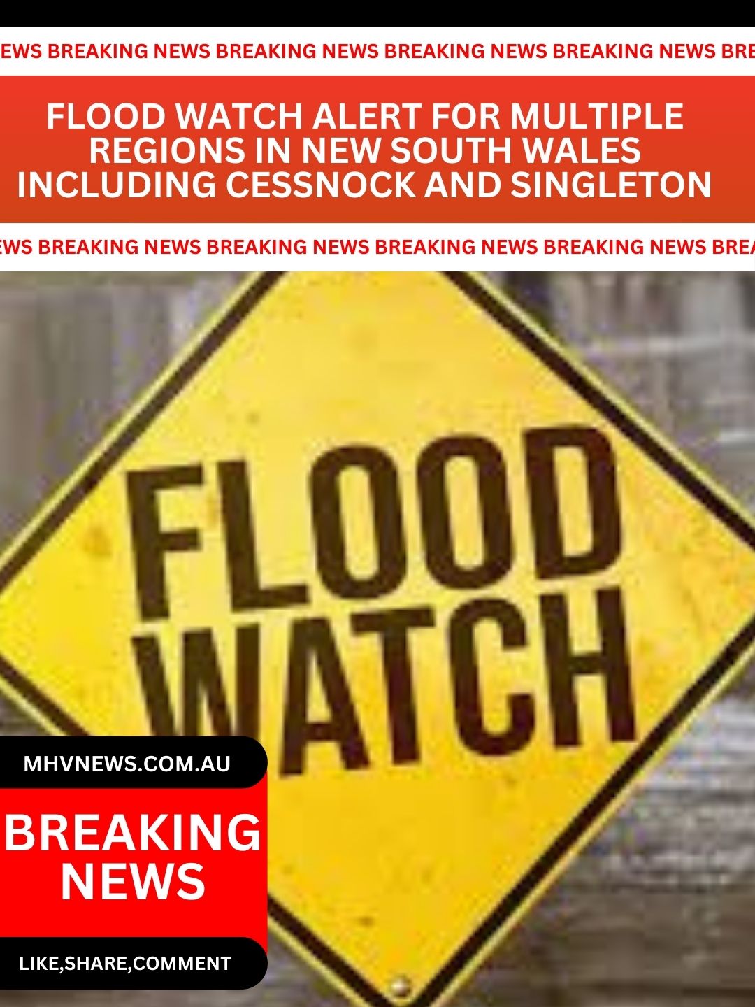 Read more about the article Flood Watch Alert for Multiple Regions in New South Wales Including Cessnock and Singleton