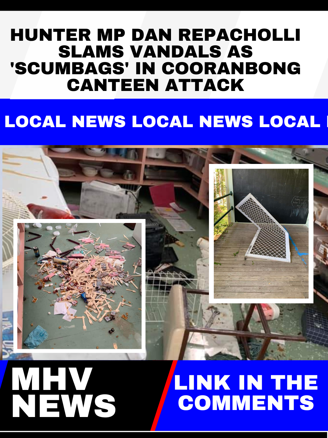 You are currently viewing Hunter MP Dan Repacholli Slams Vandals as ‘Scumbags’ in Cooranbong Canteen Attack
