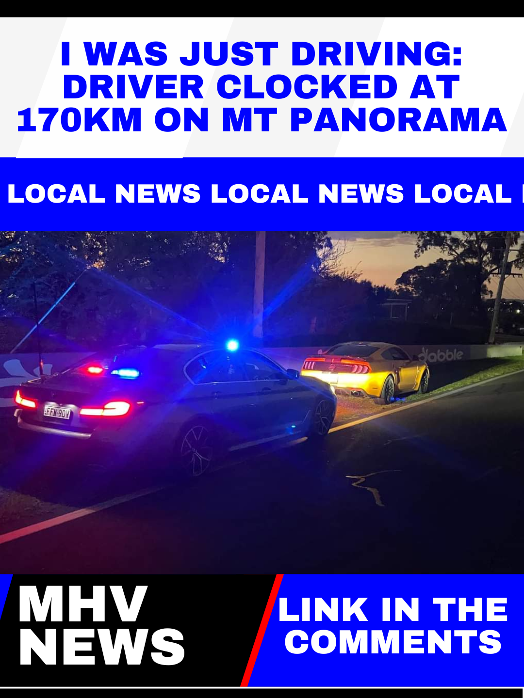 Read more about the article I Was Just Driving: Driver Clocked at 170km on Mt Panorama