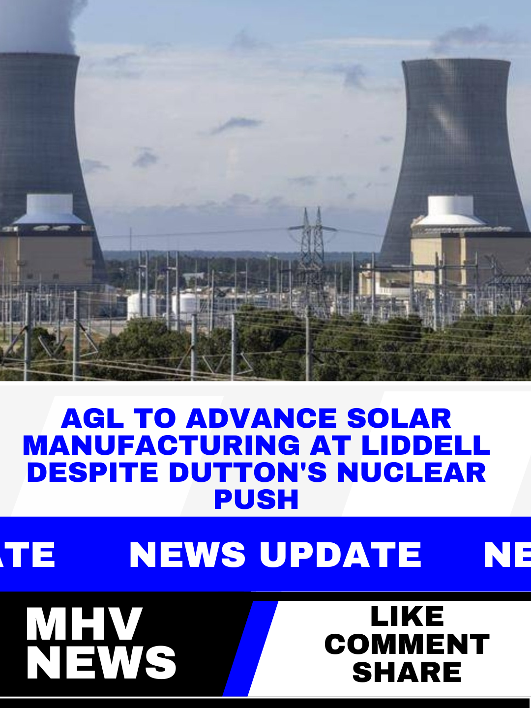 AGL to Advance Solar Manufacturing at Liddell Despite Dutton's Nuclear Push