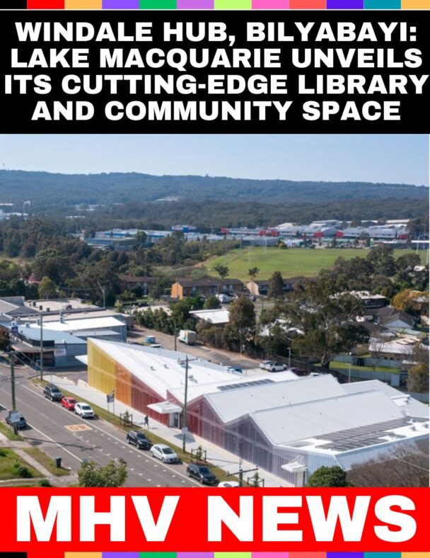Windale Hub bilyabayi: Lake Macquarie Unveils Its Cutting-Edge Library and Community Space