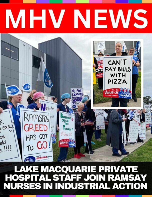 Lake Macquarie Private Hospital Staff Join Ramsay Nurses in Industrial Action