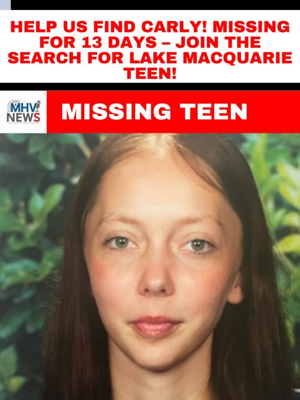 HELP US FIND CARLY! Missing for 13 Days – Join the Search for Lake Macquarie Teen!